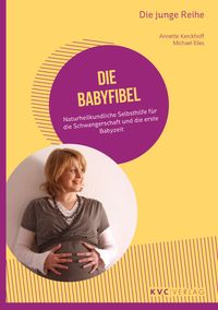 Bild vom Artikel Die Babyfibel vom Autor Annette Kerckhoff