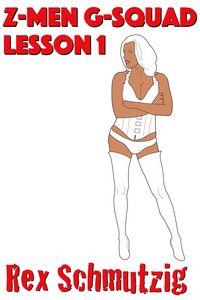 Produktbild: Z-Men G-Squad: Lesson 1