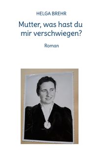 Produktbild: Mutter, was hast du mir verschwiegen?
