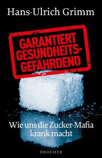 Produktbild: Garantiert gesundheitsgef&auml;hrdend