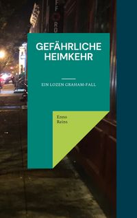 Produktbild: Gef&auml;hrliche Heimkehr