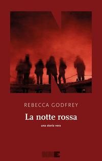 Produktbild: La notte rossa. Una storia vera