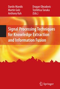 Produktbild: Signal Processing Techniques for Knowledge Extraction and Information Fusion