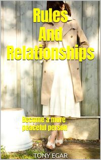 Produktbild: Rules And Relationships: Become a more peaceful person