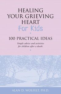 Produktbild: Healing Your Grieving Heart for Kids