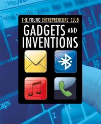 Produktbild: Hobbs, M: Young Entrepreneurs Club: Gadgets and Inventions