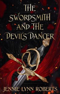Produktbild: The Swordsmith and the Devil's Dancer