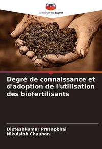 Produktbild: Degr&eacute; de connaissance et d'adoption de l'utilisation des biofertilisants