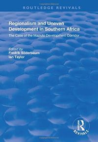 Produktbild: Soederbaum, F: Regionalism and Uneven Development in Souther