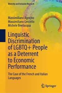 Produktbild: Linguistic Discrimination of LGBTQ+ People as a Deterrent to Economic Performance
