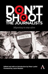 Produktbild: Don't Shoot the Journalists