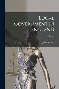 Produktbild: Local Government in England; Volume I