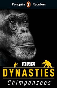 Produktbild: Penguin Readers Level 3: Dynasties: Chimpanzees (ELT Graded Reader)