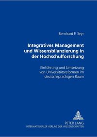 Produktbild: Integratives Management und Wissensbilanzierung in der Hochschulforschung