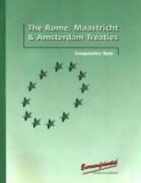Produktbild: The Comparative Texts of the Rome, Maastricht and Amsterdam Treaties