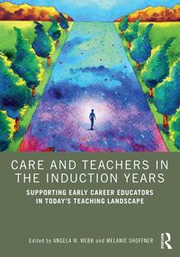 Produktbild: Care and Teachers in the Induction Years