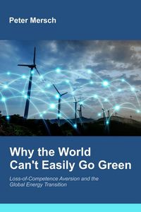 Produktbild: Why the World Can't Easily Go Green