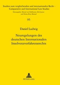Produktbild: Neuregelungen des deutschen Internationalen Insolvenzverfahrensrechts