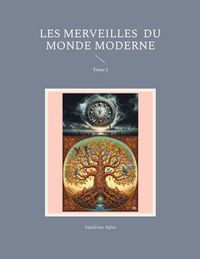 Produktbild: Les Merveilles du Monde Moderne