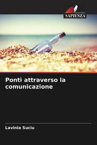 Produktbild: Ponti attraverso la comunicazione