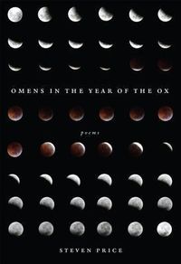 Bild vom Artikel Omens in the Year of the Ox vom Autor Steven Price