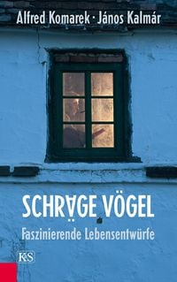 Produktbild: Schr&auml;ge V&ouml;gel, Faszinierende Lebensentw&uuml;rfe