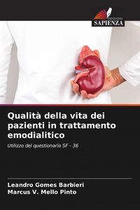 Produktbild: Qualit&agrave; della vita dei pazienti in trattamento emodialitico
