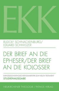 Bild vom Artikel Der Brief an die Epheser / Der Brief an die Kolosser vom Autor Rudolf Schnackenburg