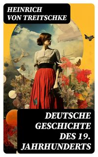 Produktbild: Deutsche Geschichte des 19. Jahrhunderts