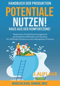 Produktbild: Potentiale Nutzen! Raus aus der Komfortzone!