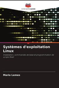 Produktbild: Syst&egrave;mes d'exploitation Linux