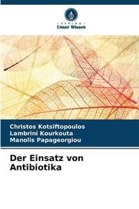 Produktbild: Der Einsatz von Antibiotika