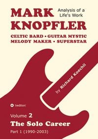 Produktbild: Mark Knopfler - Volume 2 (The Early Years of His Solo Career)