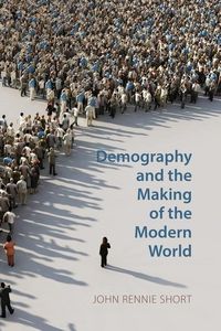 Produktbild: Demography and the Making of the Modern World