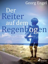 Produktbild: Der Reiter auf dem Regenbogen