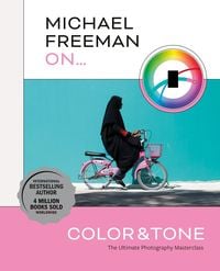 Produktbild: Michael Freeman On... Color & Tone