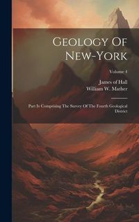 Produktbild: Geology Of New-york: Part Iv Comprising The Survey Of The Fourth Geological District; Volume 4