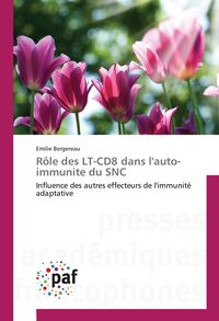 Produktbild: R&ocirc;le des LT-CD8 dans l'auto-immunite du SNC