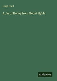 Produktbild: A Jar of Honey from Mount Hybla