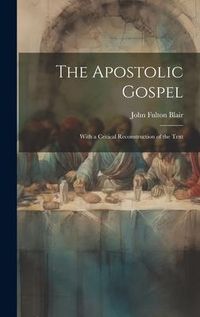 Produktbild: The Apostolic Gospel