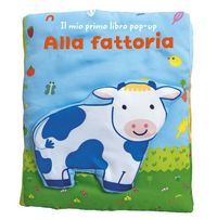 Produktbild: Alla fattoria. Il mio primo libro pop-up