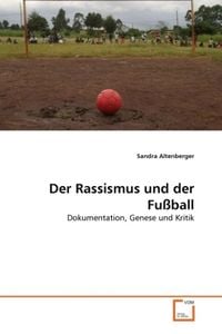 Produktbild: Altenberger, S: Rassismus und der Fu&szlig;ball