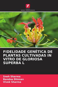 Produktbild: FIDELIDADE GEN&Eacute;TICA DE PLANTAS CULTIVADAS IN VITRO DE GLORIOSA SUPERBA L