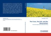 Produktbild: The Cross, the Fall, and the Resurrection