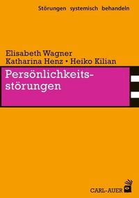 Persönlichkeitsstörungen Elisabeth Wagner