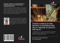 Produktbild: Studio E Analisi Di Una Matrice Di Distribuzione Delle Funzioni Di Qualit&agrave; Per Un Ac