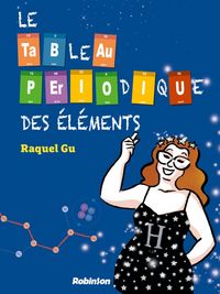 Produktbild: Le tableau p&eacute;riodique des &eacute;l&eacute;ments