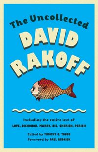 Produktbild: The Uncollected David Rakoff