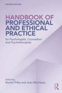 Produktbild: Tribe, R: Handbook of Professional and Ethical Practice for