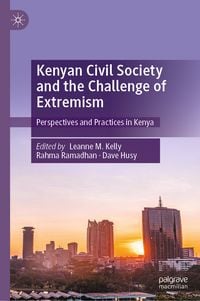 Produktbild: Kenyan Civil Society and the Challenge of Extremism